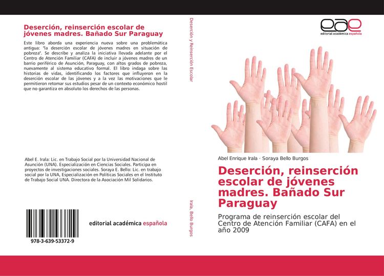 Produktbild: Deserci&oacute;n, reinserci&oacute;n escolar de j&oacute;venes madres. Ba&ntilde;ado Sur Paraguay