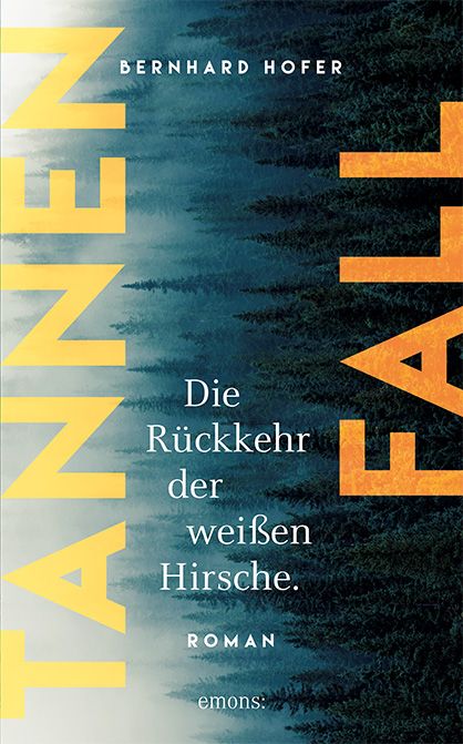 Produktbild: Tannenfall. Die R&uuml;ckkehr der wei&szlig;en Hirsche