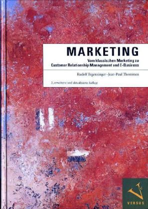 Produktbild: Marketing: Vom klassischen Marketing zu Customer Relationship Management und E-Business