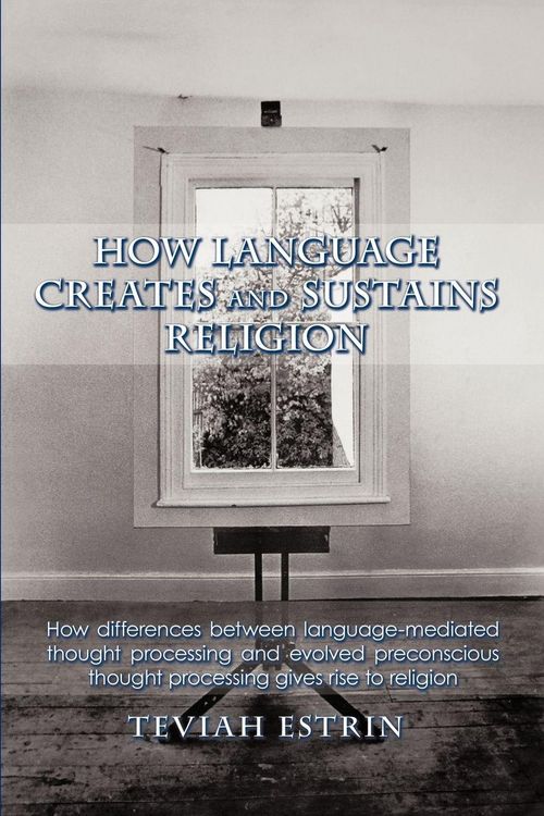 Produktbild: How Language Creates and Sustains Religion