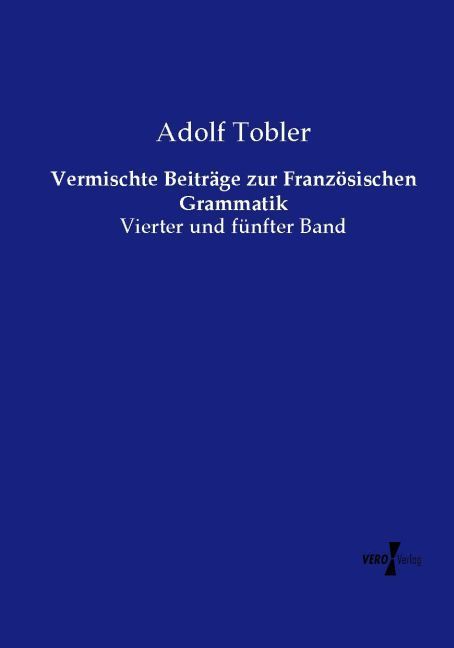 Produktbild: Vermischte Beitr&auml;ge zur Franz&ouml;sischen Grammatik