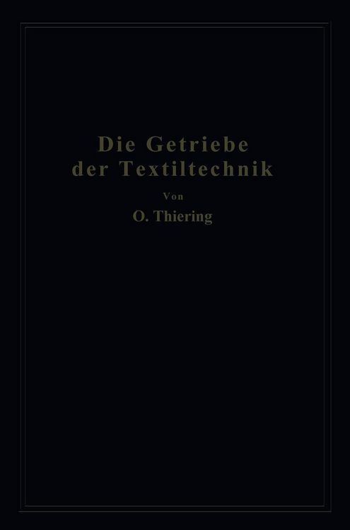Produktbild: Die Getriebe der Textiltechanik