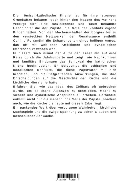 "Vom Zölibat zum Erbe Die verschwiegene Geschichte der Papstfamilien