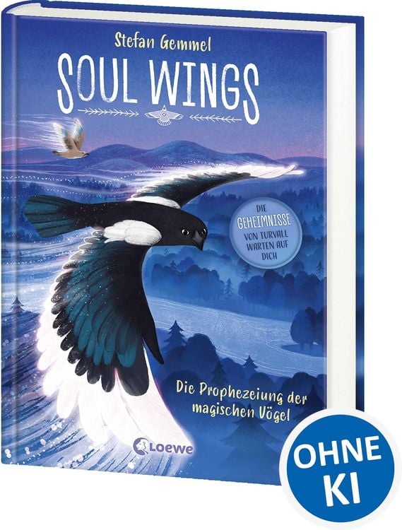 Produktbild: Soul Wings (Band 1) - Die Prophezeiung der magischen V&ouml;gel