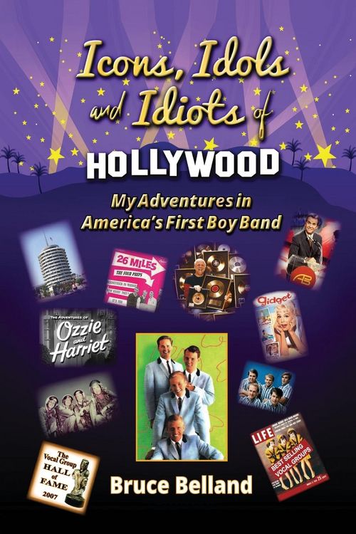 Produktbild: Icons, Idols and Idiots of Hollywood - My Adventures in America's First Boy Band