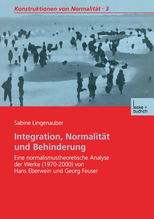 Produktbild: Integration, Normalit&auml;t und Behinderung