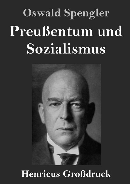 Produktbild: Preu&szlig;entum und Sozialismus (Gro&szlig;druck)