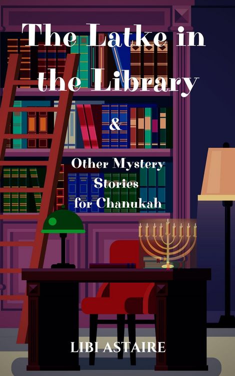 Produktbild: The Latke in the Library & Other Mystery Stories for Chanukah