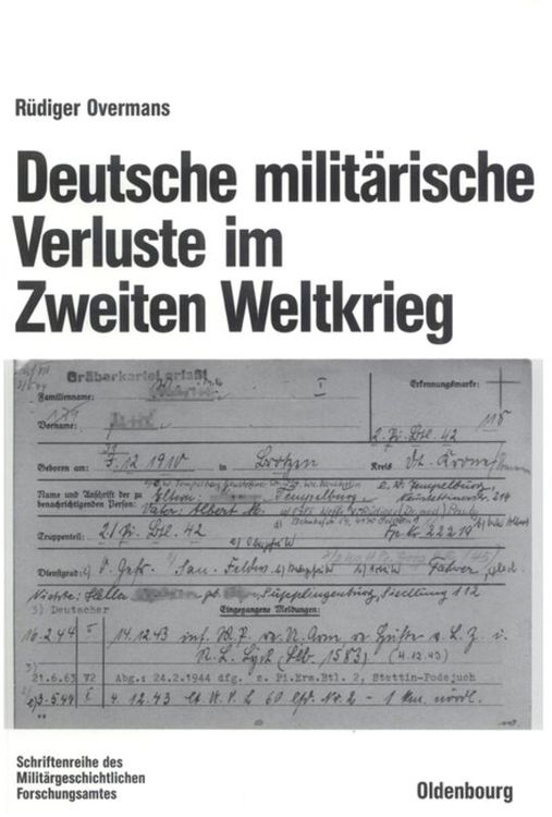 Bild vom Artikel Deutsche militärische Verluste im Zweiten Weltkrieg vom Autor Rüdiger Overmans