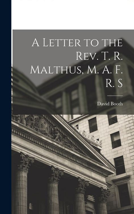 Produktbild: A Letter to the Rev. T. R. Malthus, M. A. F. R. S