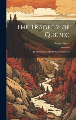 Produktbild: The Tragedy of Quebec