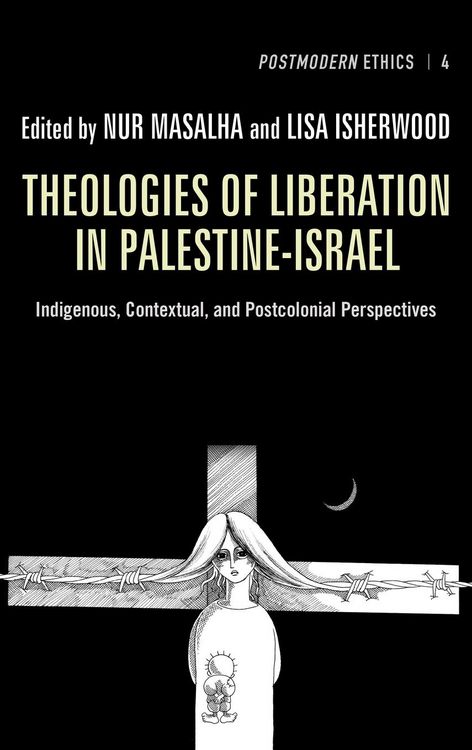 Produktbild: Theologies of Liberation in Palestine-Israel