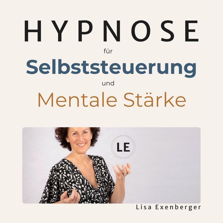 Produktbild: Hypnose f&uuml;r Selbststeuerung und mentale St&auml;rke