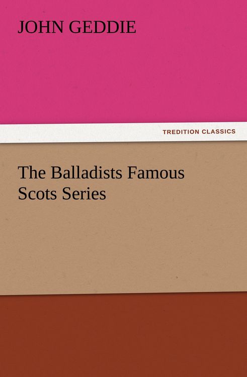Produktbild: The Balladists Famous Scots Series