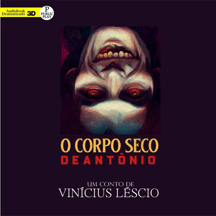 Produktbild: O Corpo Seco de Ant&ocirc;nio