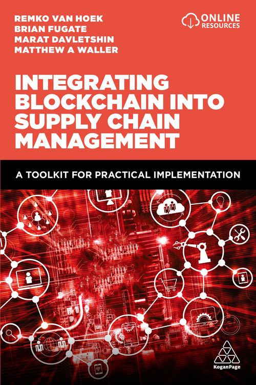 Produktbild: Integrating Blockchain into Supply Chain Management