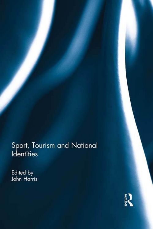 Produktbild: Sport, Tourism and National Identities