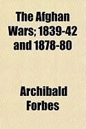 Produktbild: The Afghan Wars; 1839-42 and 1878-80