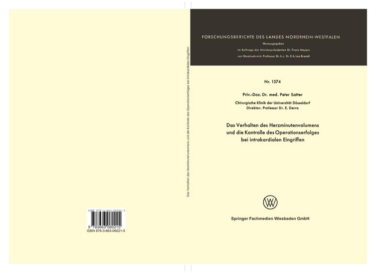 Produktbild: Das Verhalten des Herzminutenvolumens und die Kontrolle des Operationserfolges bei intrakardialen Eingriffen