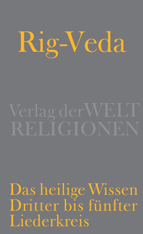 Produktbild: Rig-Veda &ndash; Das heilige Wissen