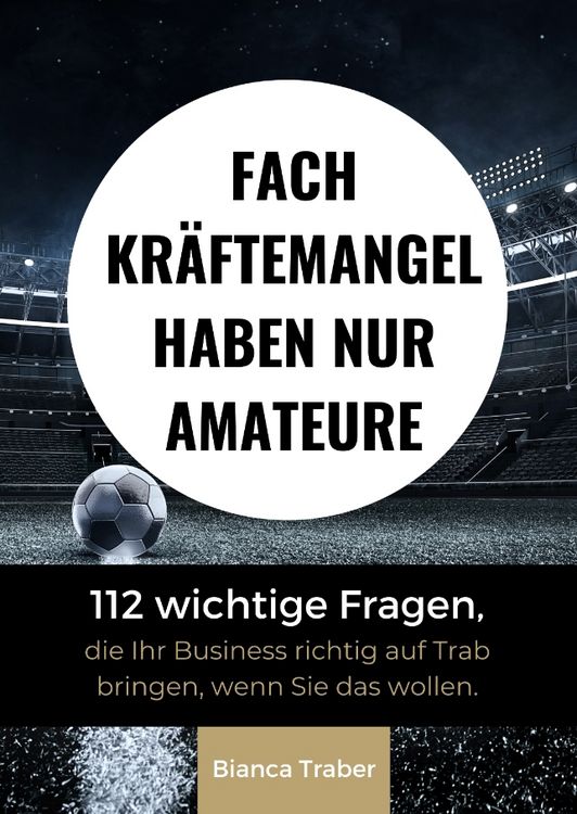 Produktbild: Fachkr&auml;ftemangel haben nur Amateure