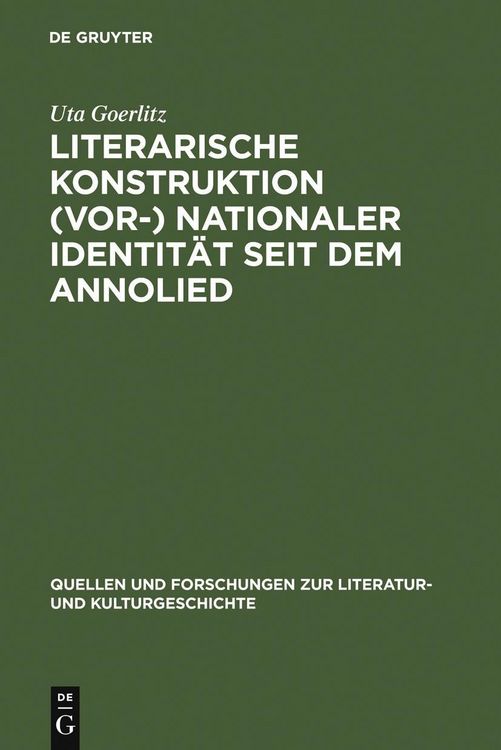 Produktbild: Literarische Konstruktion (vor-) nationaler Identit&auml;t seit dem Annolied