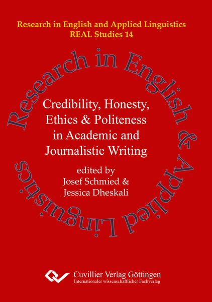 Produktbild: Credibility, Honesty, Ethics & Politeness in Academic and Journalistic Writing (Band 14)