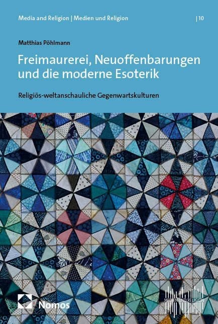 Produktbild: Freimaurerei, Neuoffenbarungen und die moderne Esoterik