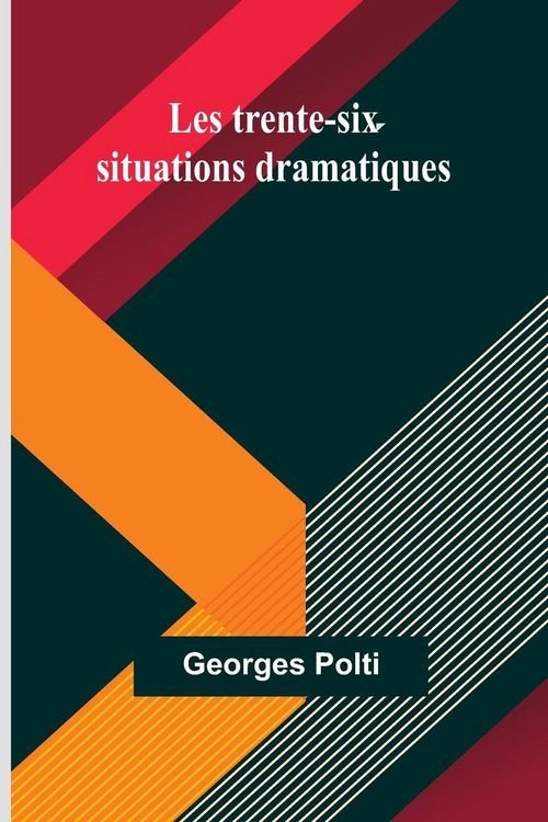 Produktbild: Les trente-six situations dramatiques