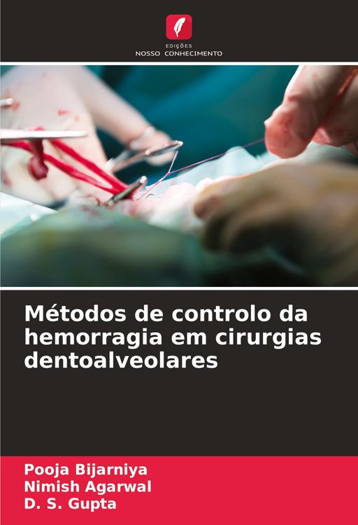 Produktbild: M&eacute;todos de controlo da hemorragia em cirurgias dentoalveolares