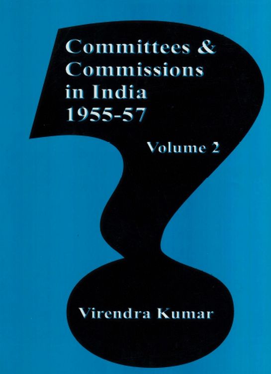 Produktbild: Committees And Commissions In India 1947-1973: 1955-57