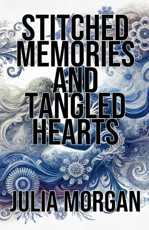 Produktbild: Stitched Memories and Tangled Hearts