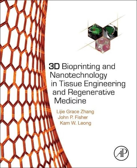 Produktbild: Zhang, L: 3D Bioprinting and Nanotechnology in Tissue Engine