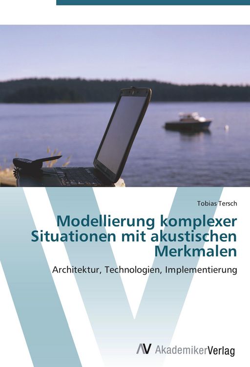 Produktbild: Modellierung komplexer Situationen mit akustischen Merkmalen