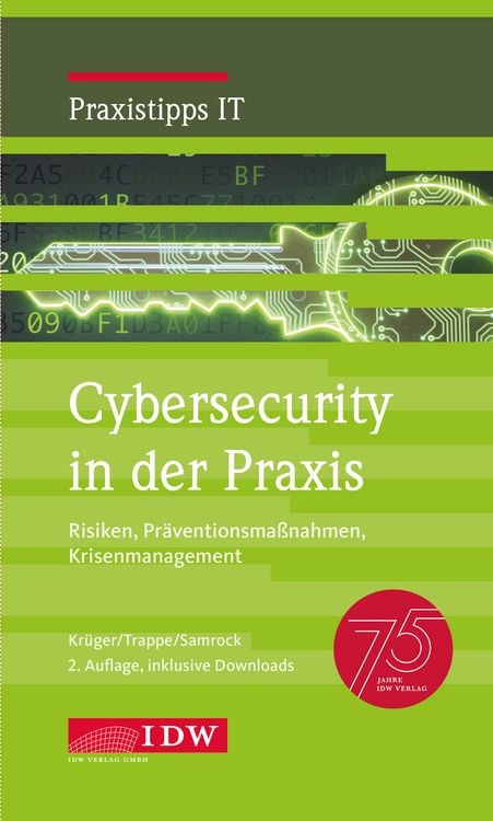 Produktbild: Cybersecurity in der Praxis, 2. Auflage