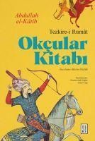 Produktbild: Okcular Kitabi - Tezkire-i Rumat