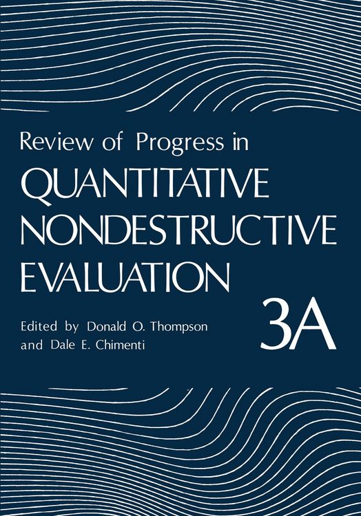 Produktbild: Review of Progress in Quantitative Nondestructive Evaluation