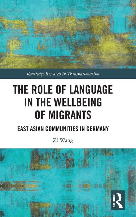 Produktbild: The Role of Language in the Wellbeing of Migrants