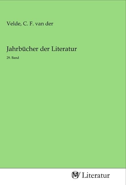 Produktbild: Jahrb&uuml;cher der Literatur