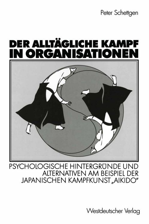 Produktbild: Der allt&auml;gliche Kampf in Organisationen