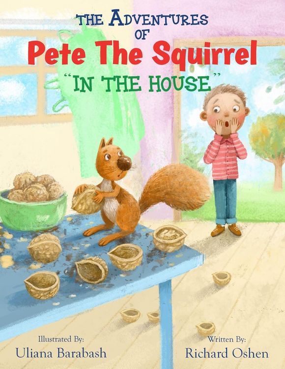 Produktbild: The Adventures Of Pete The Squirrel "in The House"
