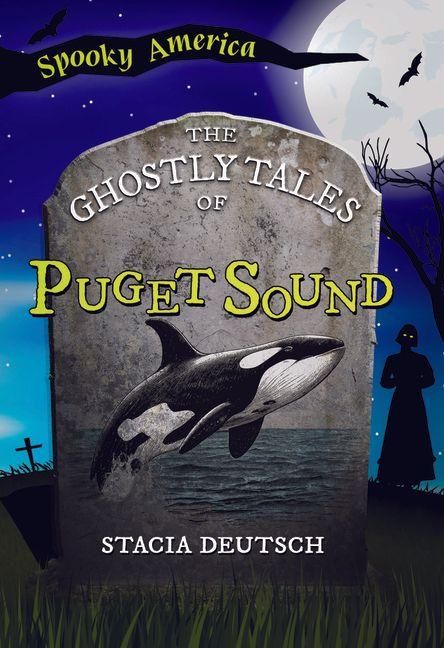 Produktbild: The Ghostly Tales of Puget Sound
