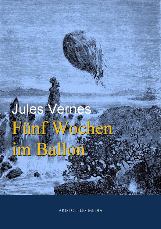 Produktbild: F&uuml;nf Wochen im Ballon