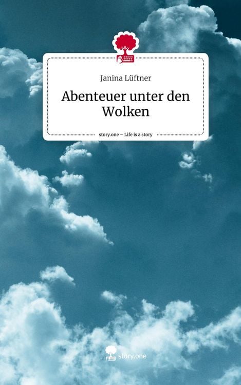 Produktbild: Abenteuer unter den Wolken. Life is a Story - story.one