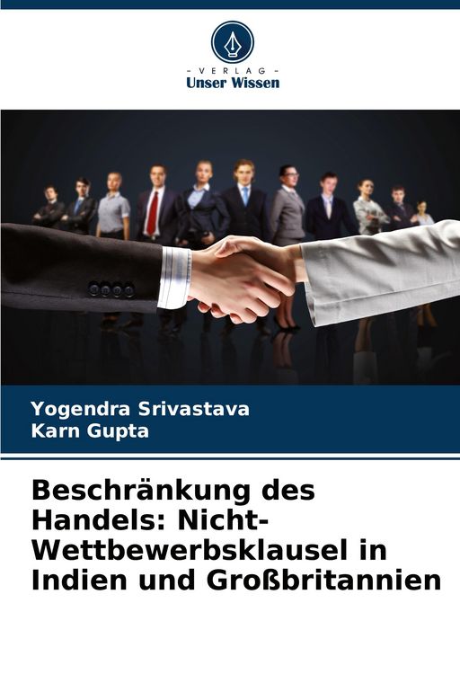 Produktbild: Beschr&auml;nkung des Handels: Nicht-Wettbewerbsklausel in Indien und Gro&szlig;britannien