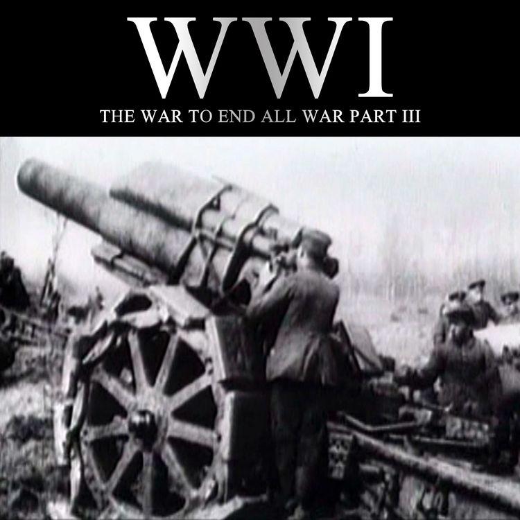 Produktbild: WWI: The War to End all War, Part III