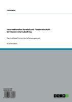 Produktbild: Internationaler Handel und Forstwirtschaft - Environmental Labelling