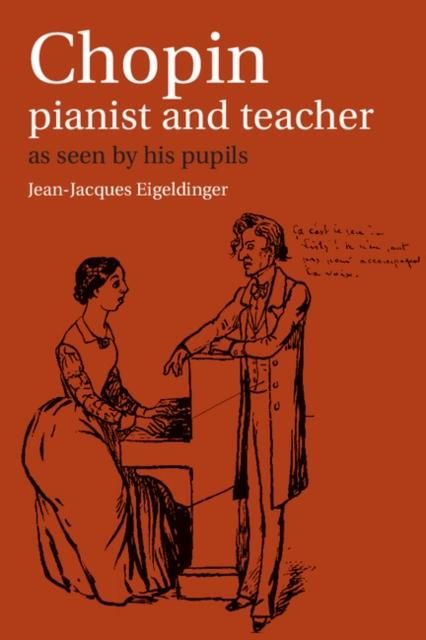 Produktbild: Chopin: Pianist and Teacher