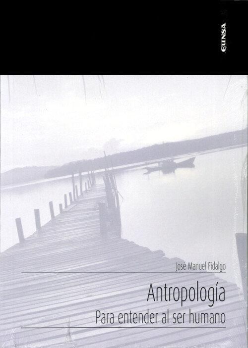 Produktbild: Antropolog&iacute;a. Para entender al ser humano