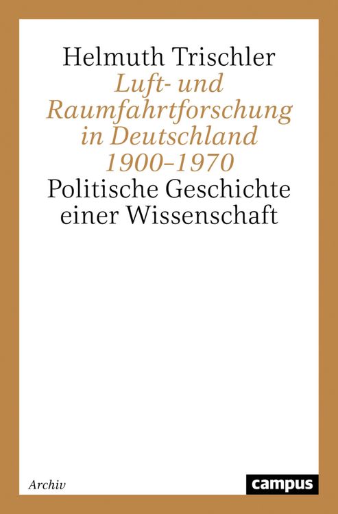 Produktbild: Luft- und Raumfahrtforschung in Deutschland 1900-1970